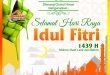 Selamat Idul Fitri 1439 H